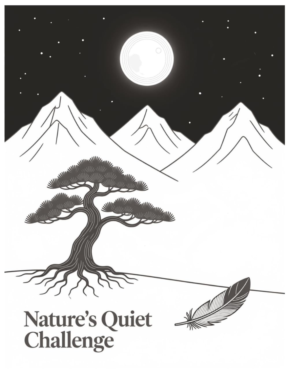 Nature’s Quiet Challenge: Mindful Puzzles for Calm Focus: Word Searches, Crosswords, Mazes & Sudoku Inspired by Forests, Mountains, and Quiet Moments