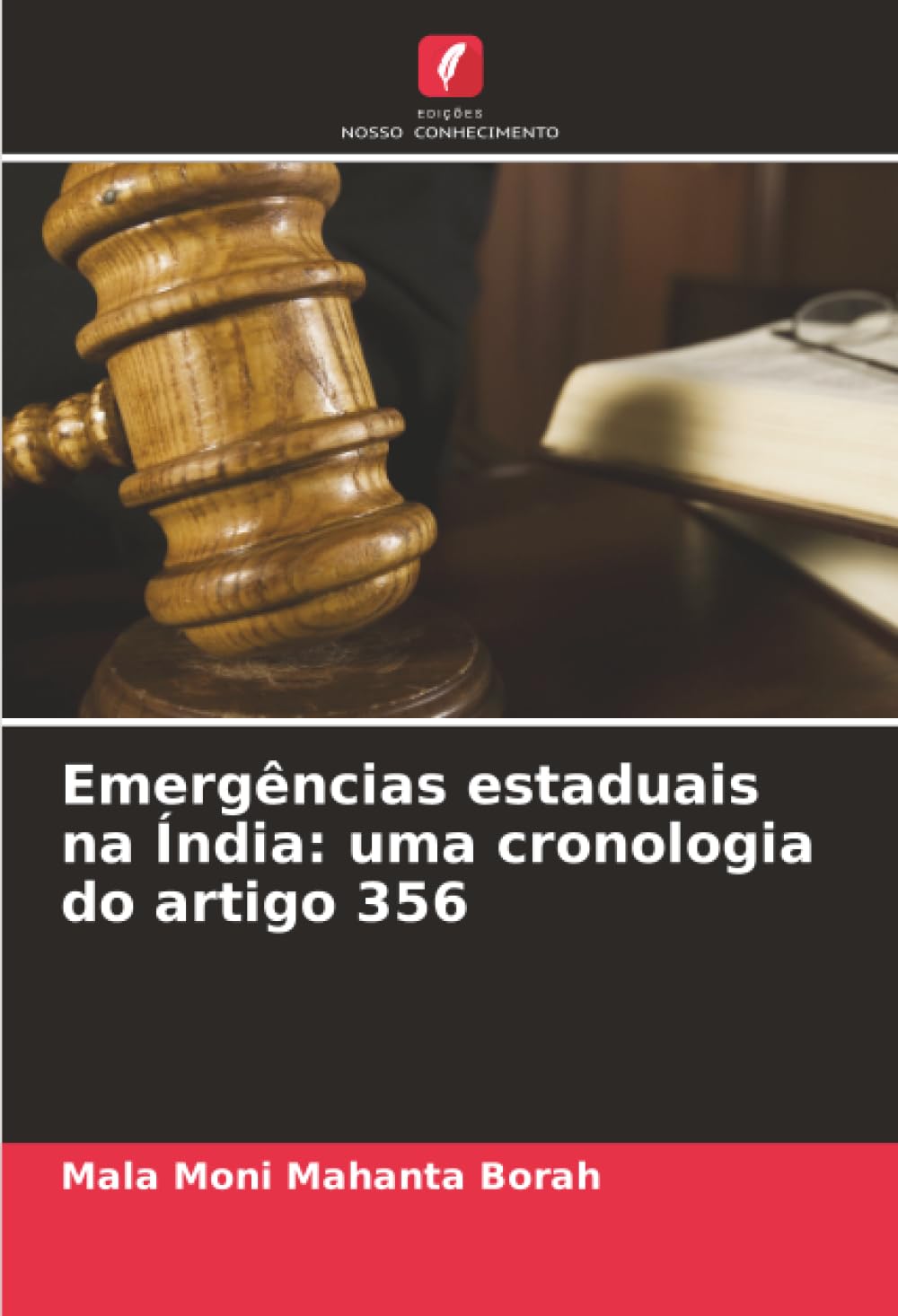 Emergências estaduais na Índia: uma cronologia do artigo 356