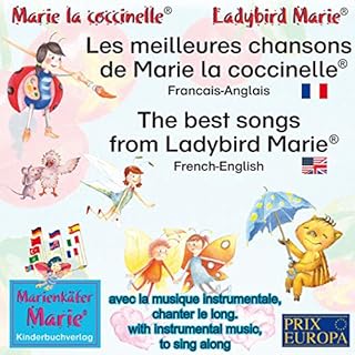 Les meilleures chansons de Marie la coccinelle. Francais-Anglais / The best songs from Ladybird Marie. French-English cover a
