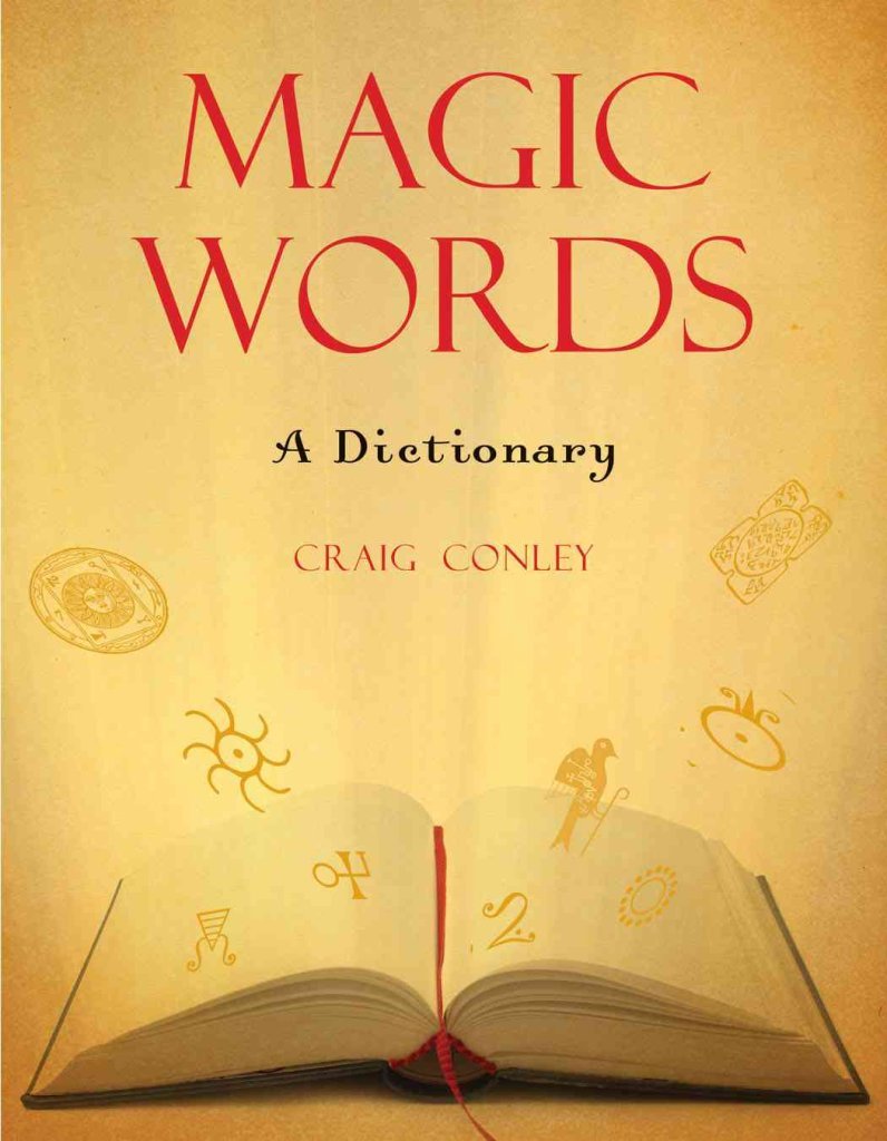 Magic Words: A Dictionary.