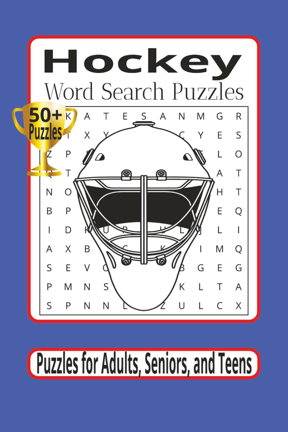 Hockey Word Search Puzzles: Word Searches with Easy-to-Read Print about Hockey and more | 6x9 inches 120 pages | 50+ Puzzles ... Vacations, Road Trips, Holidays, Game Nights, and Free Time