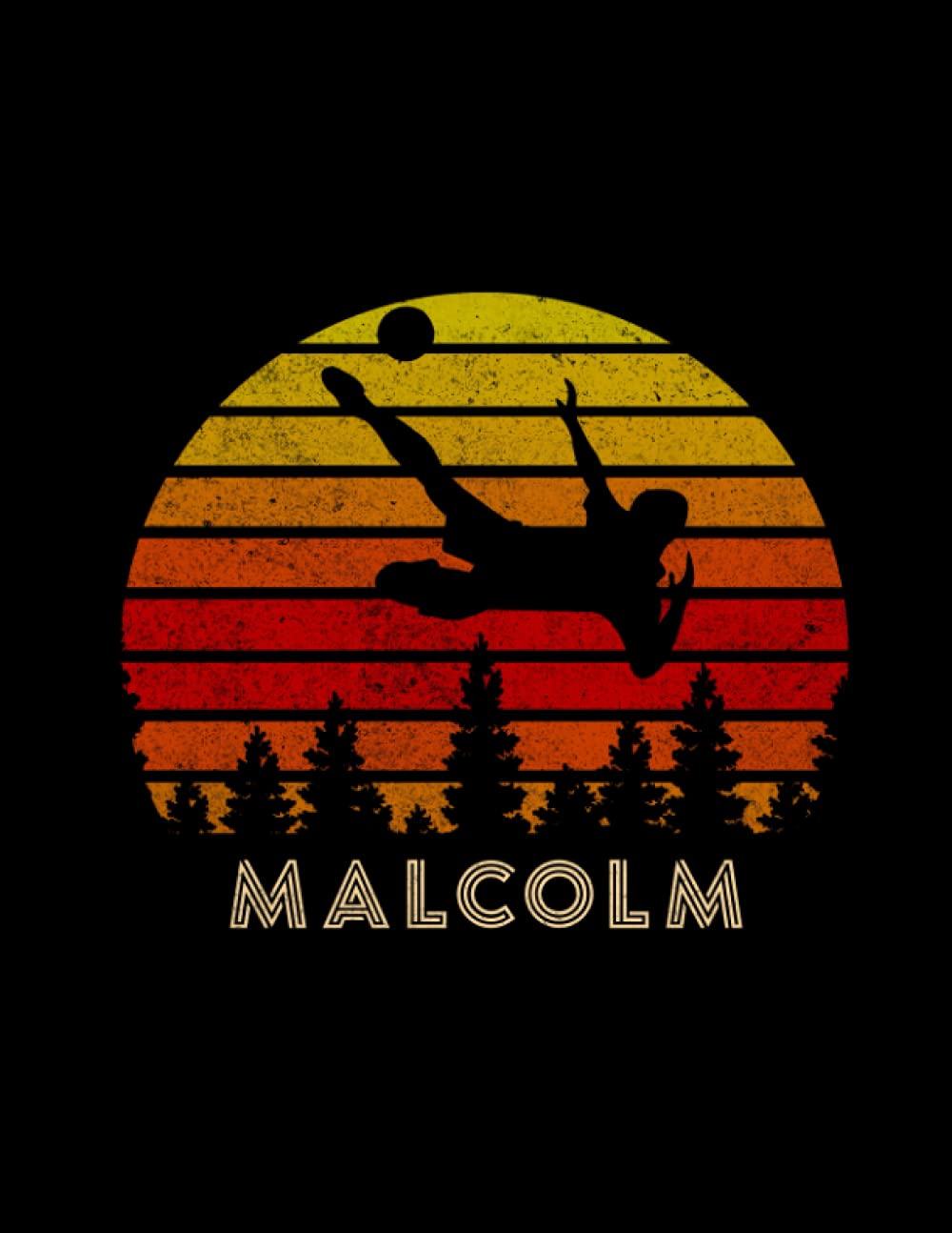 Malcolm Name Gift Personalized Football Lined Notebook, Journal for Soccer Sport Lovers: High Performance, Wedding, Daily Journal, 21.59 x 27.94 cm, … A4, Goals, Book, High Performance, 110 Pages