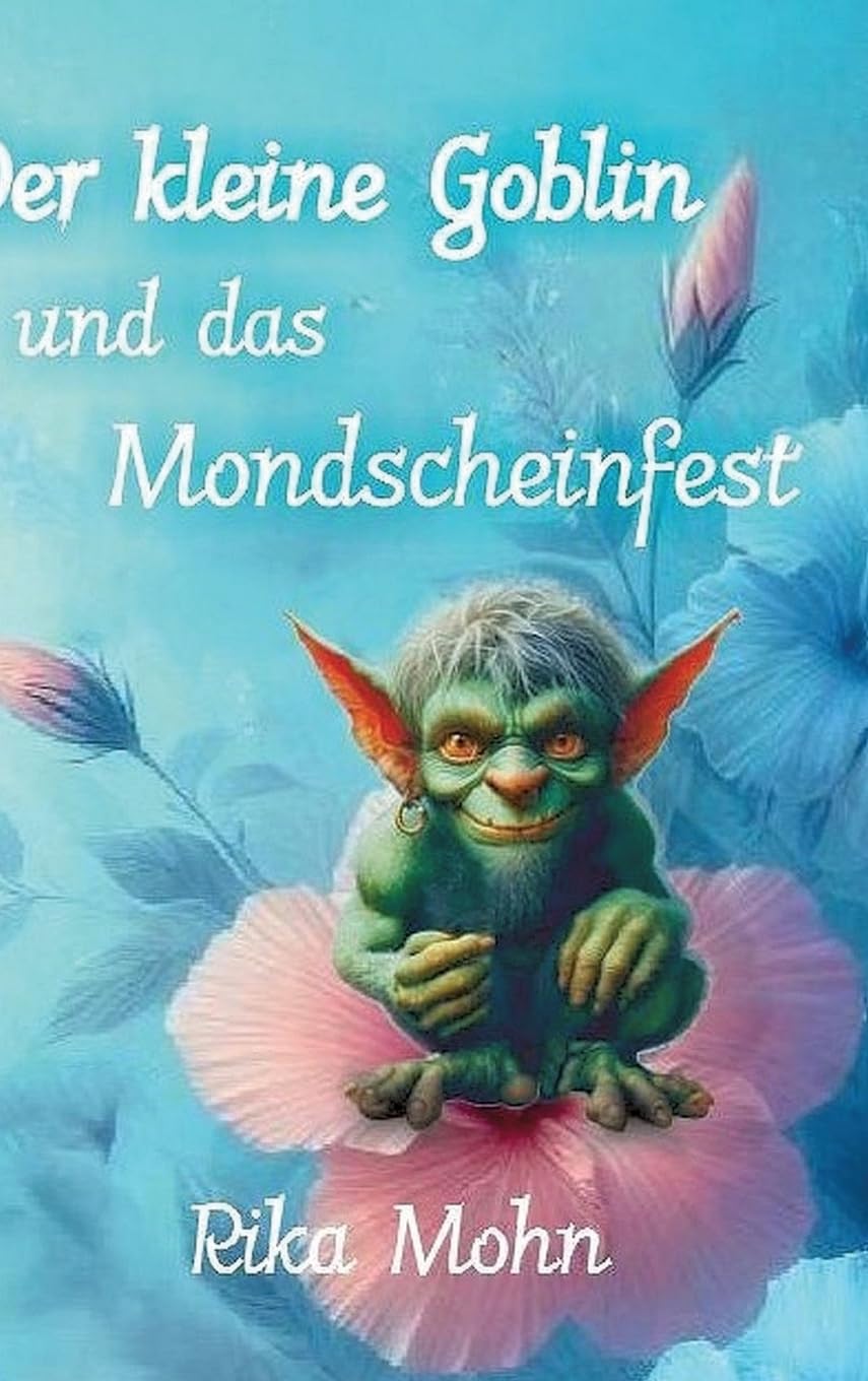 Der kleine Goblin und das Mondscheinfest