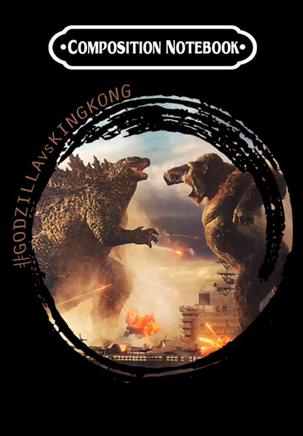 Composition Notebook: Godzillazz vs Kongz fight, Journal 6 x 9, 100 Page Blank Lined Paperback Journal/Notebook