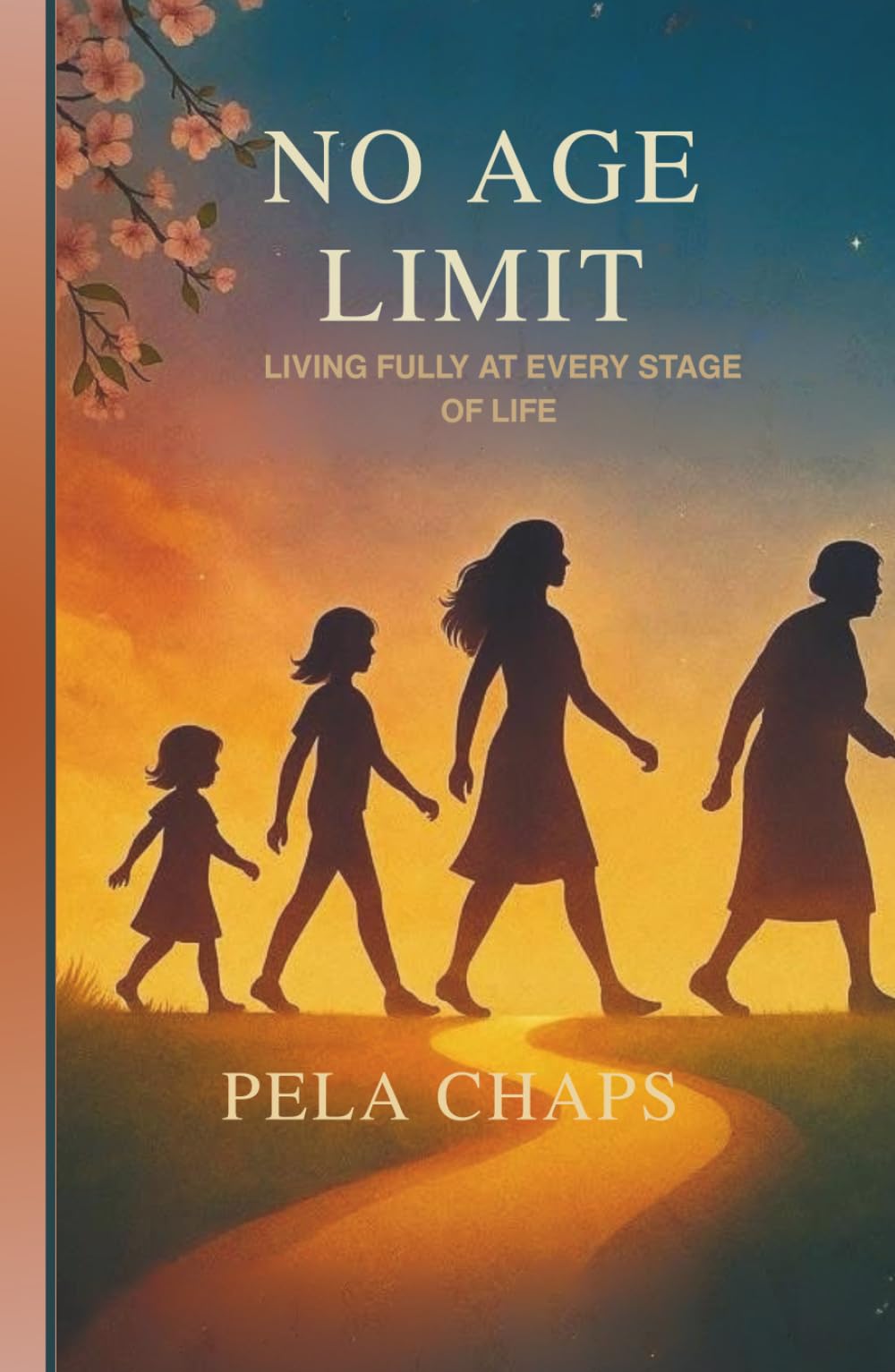 NO AGE LIMIT: LIVING FULLY AT EVERY STAGE OF LIFE.