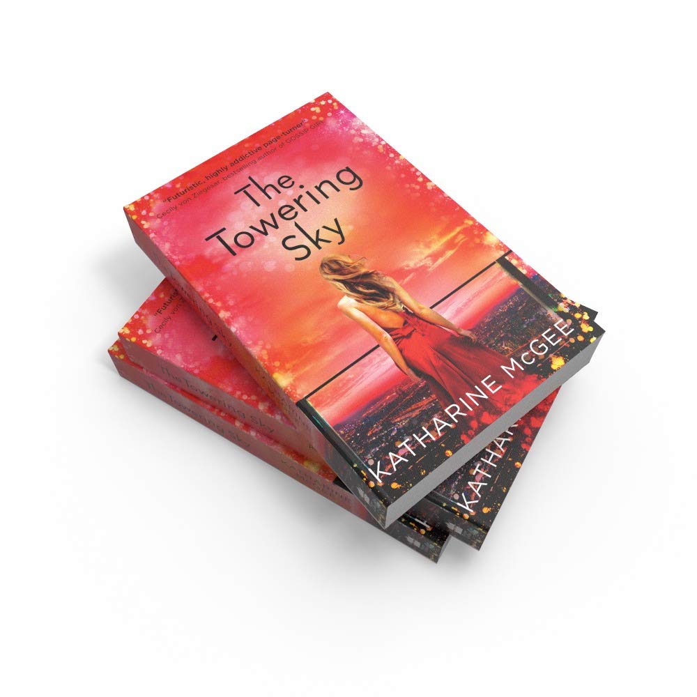 The Towering Sky: The Epic Final YA Sci-Fi Novel of Glamour and Dangerous Deception: Book 3