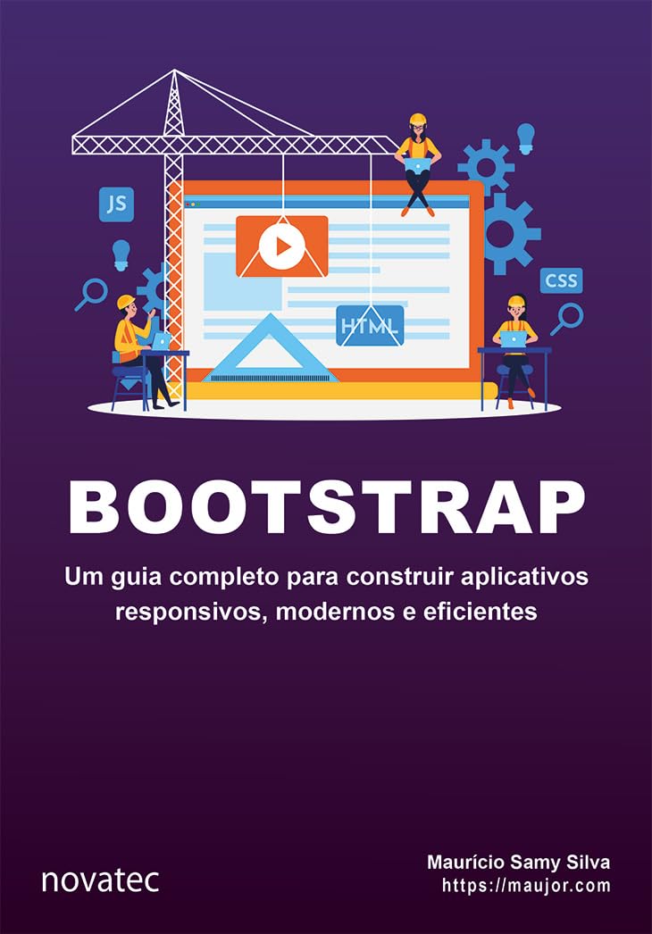 Bootstrap: um Guia Completo Para Construir Aplicativos Responsivos