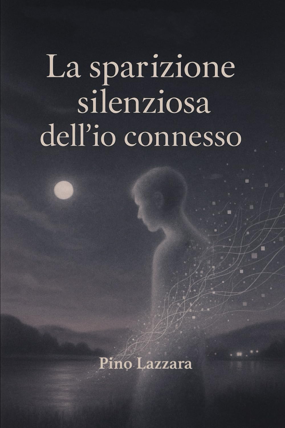 La sparizione silenziosa dell’io connesso: Sussurri dell’anima nell’intreccio della rete