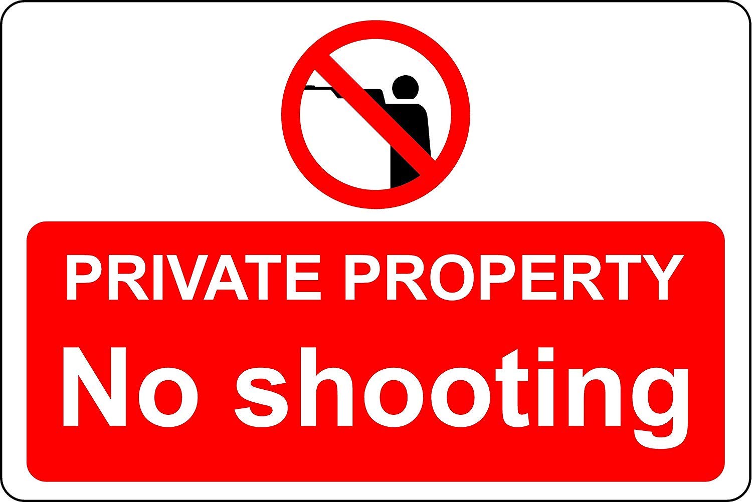 Kpcm Display Ltd Private Property No Shooting Safety Sign - 1.2Mm Rigid Plastic 300Mm X 200Mm