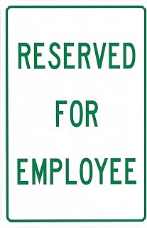 Reserved for Employee Green Sign 8"x12" - Security Metal Wall Decor for Business Lot, Office Campus, Company Parking, Yard Street Road Home Caution