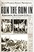 Run the Rum In:: South Florida During the Prohibition (True Crime)