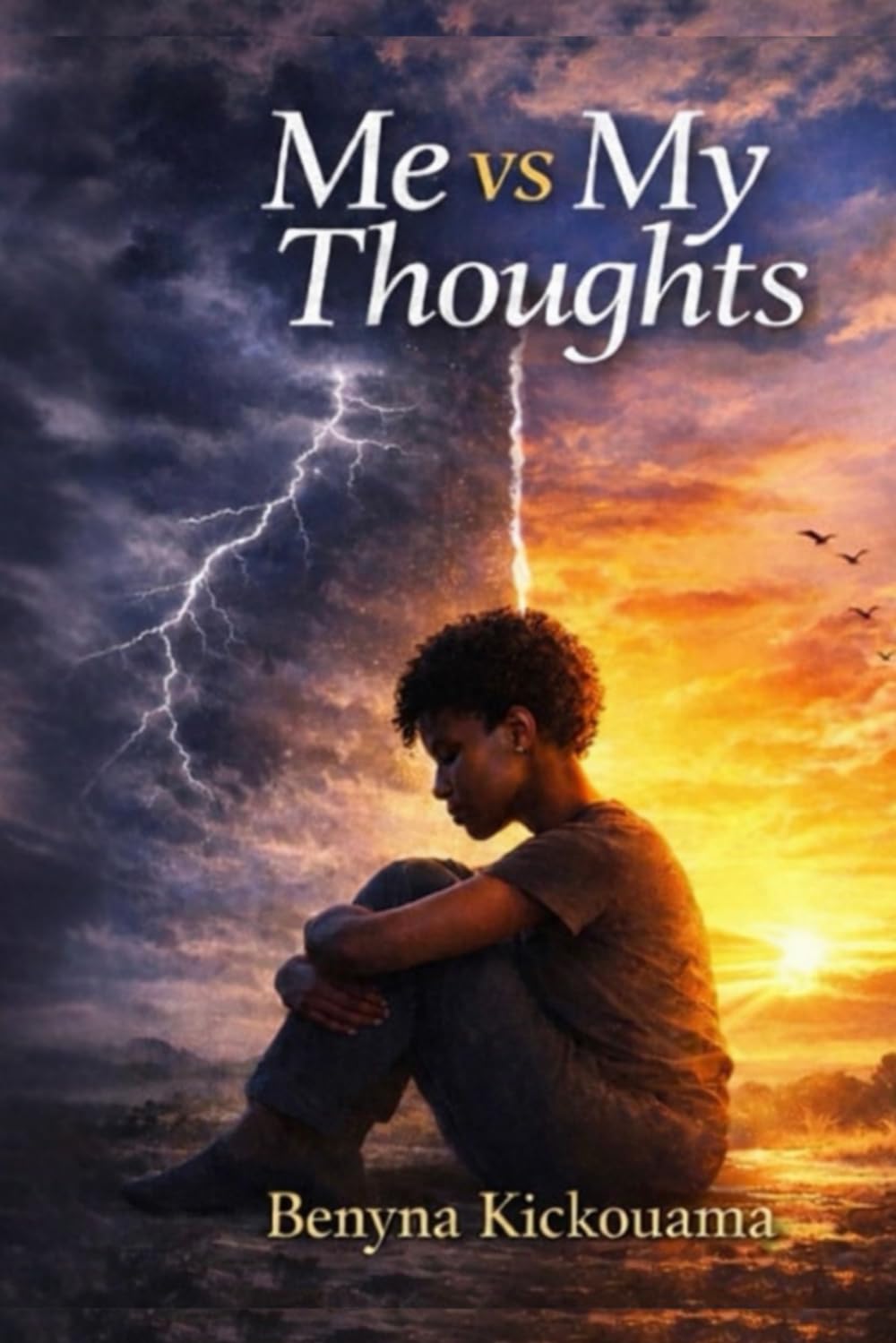 Me vs My Thoughts: A Journey Through Pain, Healing, and Strength