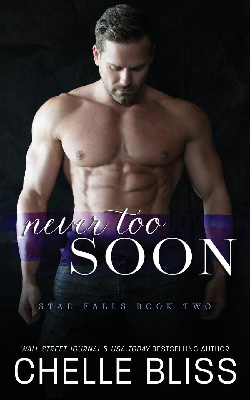 Never Too Soon: 2 (Star Falls)