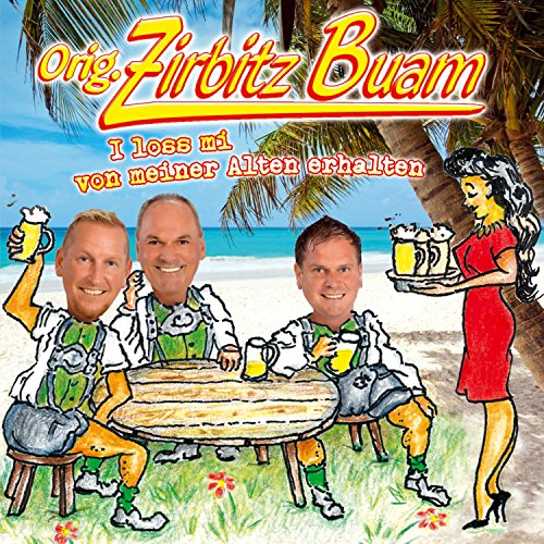 Original Zirbitz Buam