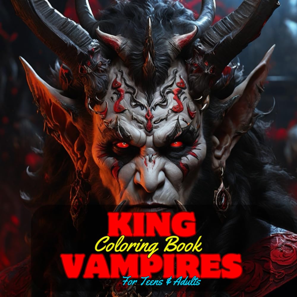 King of Vampires Coloring Book for Teens and Adults: 50 Unique Coloring Pages Gothic Creepy Designs for Mindfulness Anxiety Stress Relief and ... and Werewolves Coloring Books, Band 2)