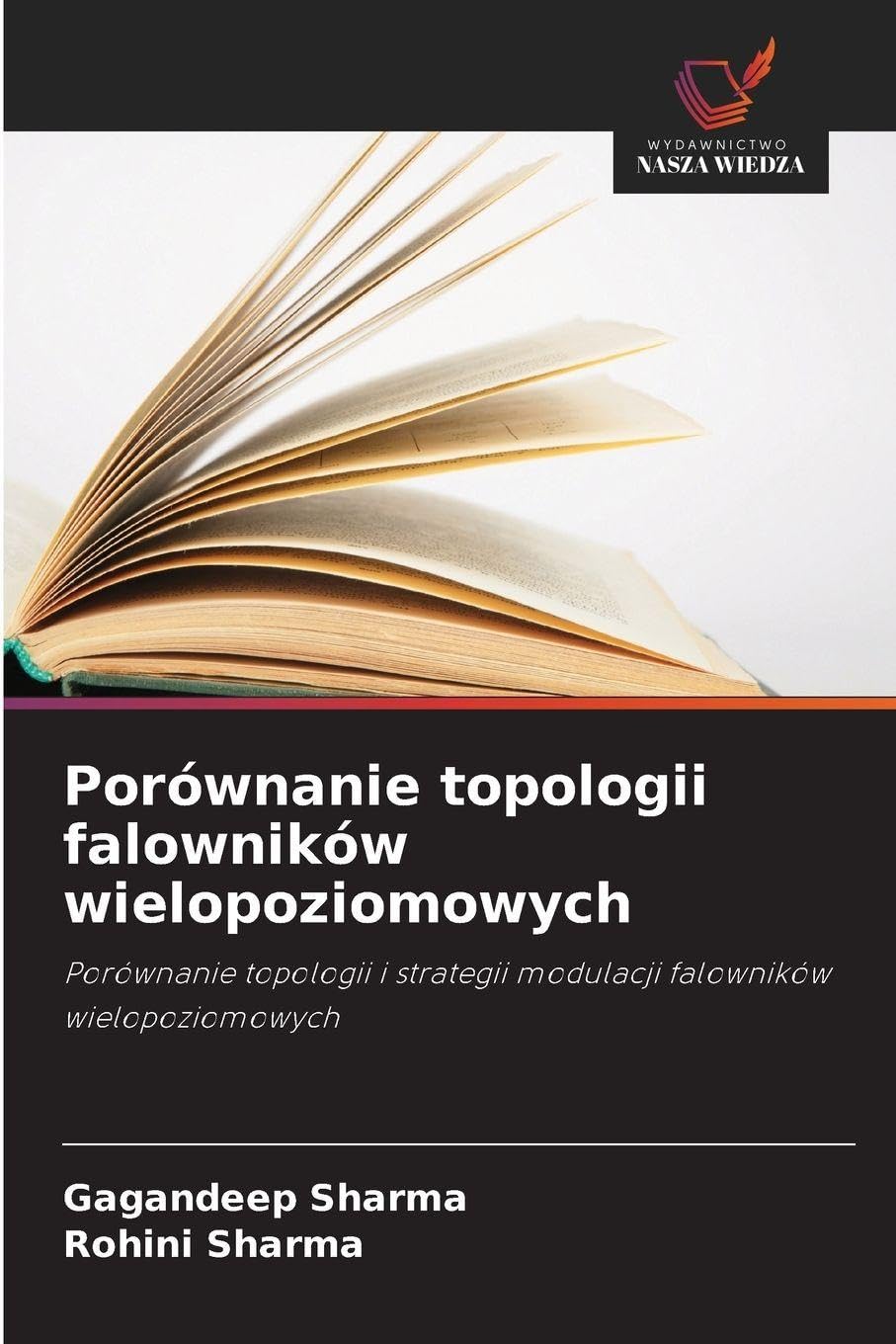 Porównanie topologii falowników wielopoziomowych: Porównanie topologii i strategii modulacji falowników wielopoziomowych
