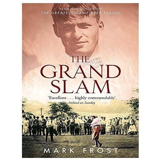 The Grand Slam: Bobby Jones, America and the story of golf