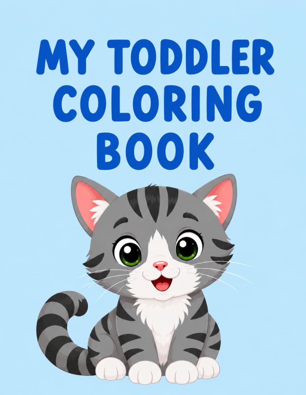 My "Toddler" Coloring Book