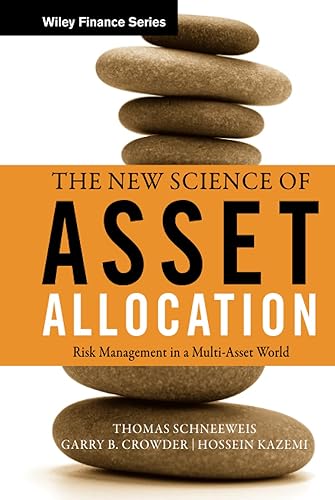 The New Science of Asset Allocation: Risk Management in a Multi-Asset World