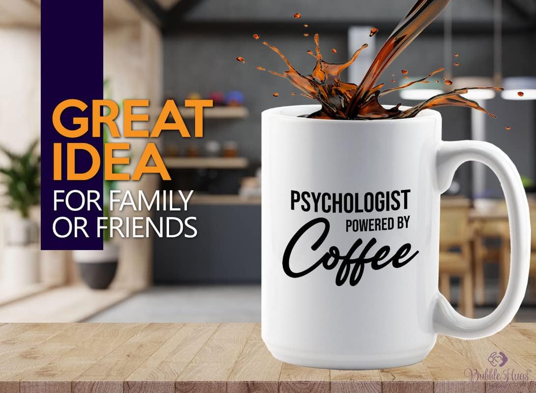 Psychologist Coffee Mug 15oz White – Psychologist by coffee – Pad for Step-by-Step Stress Relief Counselor Physical Therapist Psychiatrist Mental Health Awareness