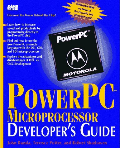 Powerpc Microprocessor Developer's Guide (Sams Developer's Guide)