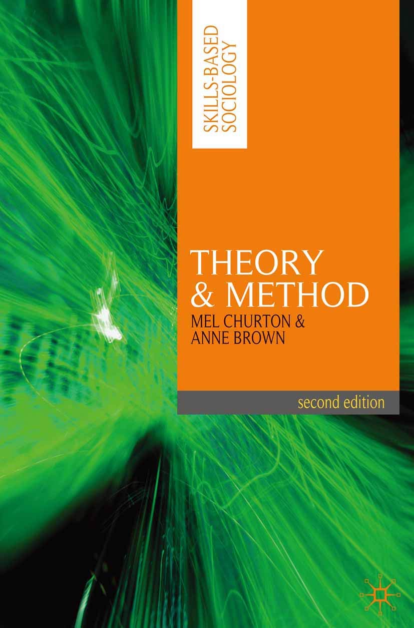 Theory and Method: 2 (Skills-based Sociology)