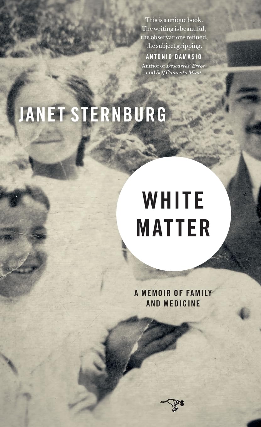 White Matter: A Memoir of Family and Medicine