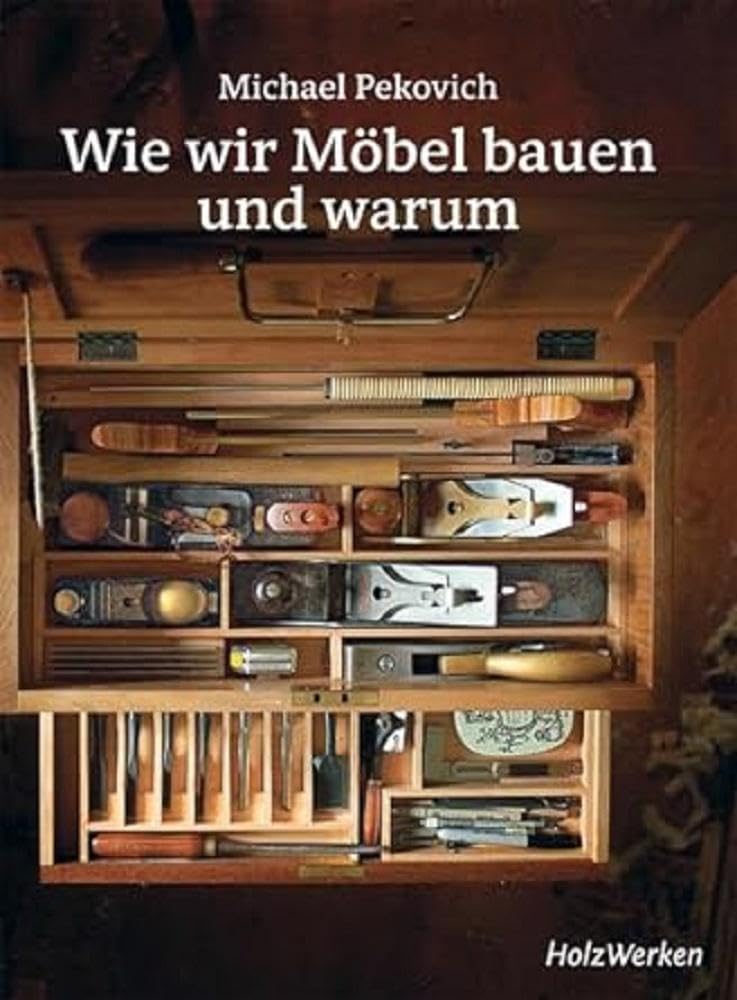 Wie wir Möbel bauen - und warum