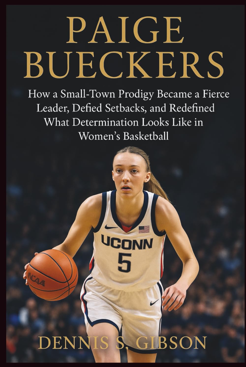 Paige Bueckers: How a Small-Town Prodigy Became a Fierce Leader, Defied Setbacks, and Redefined What Determination Looks Like in Women’s Basketball