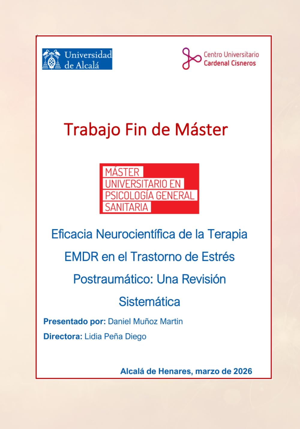 Eficacia Neurocientífica de la terapia EMDR en el Trastorno de Estrés Postraumático: Una revisión sistemática