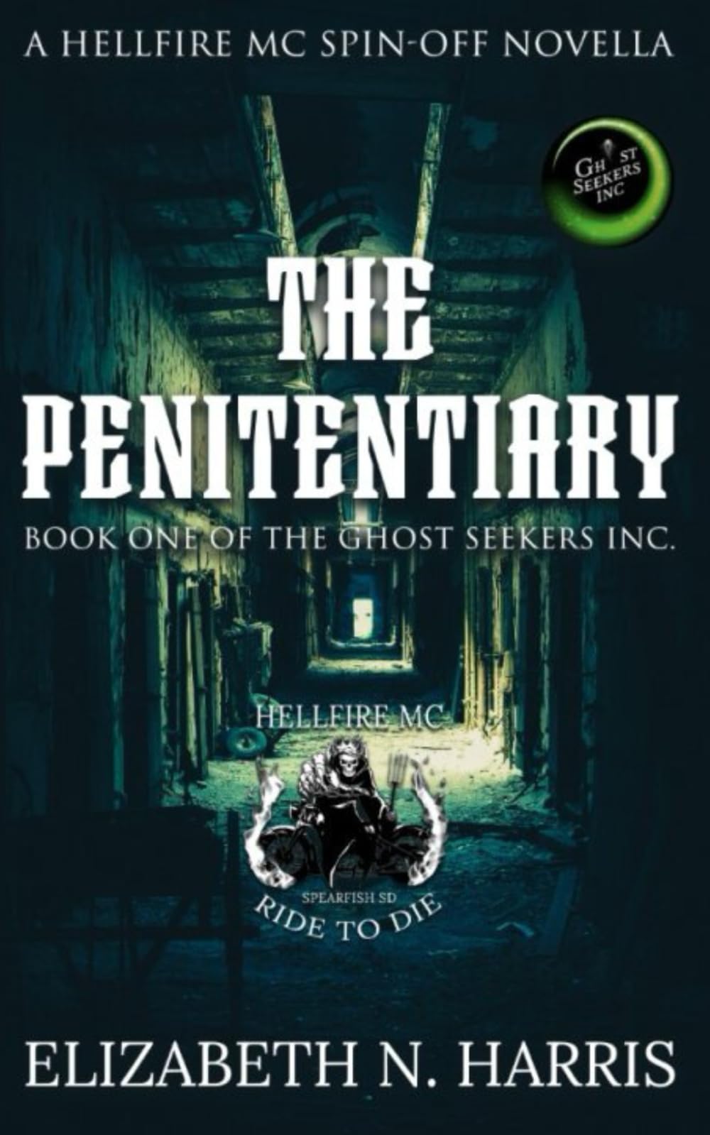 The Penitentiary (Ghost Seekers Inc.)