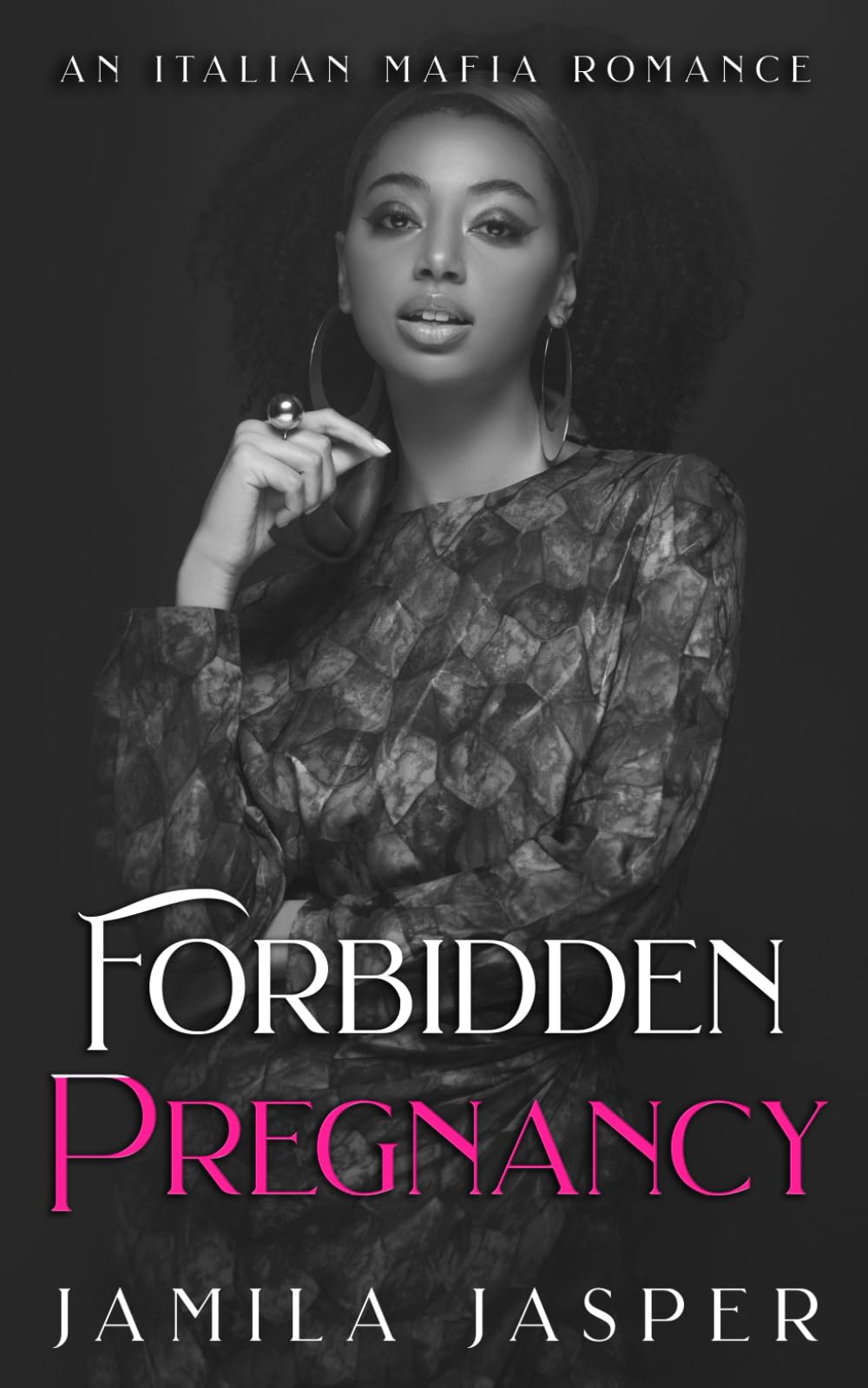 Forbidden Pregnancy: Dark Italian Mafia BWWM Romance: 2 (The Buffalo Italian Mob Family)