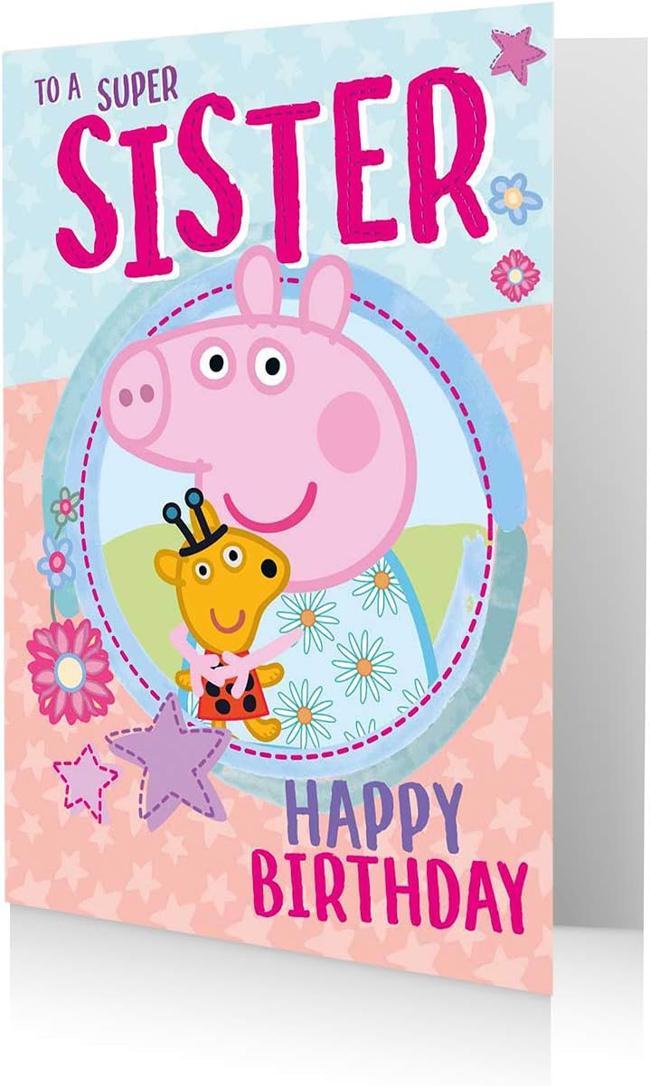 Official Peppa Pig Sister Birthday Card, To A Super SisterThe Forest Stewardship Council