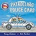 Patrolling Police Cars (Amazing Machines)