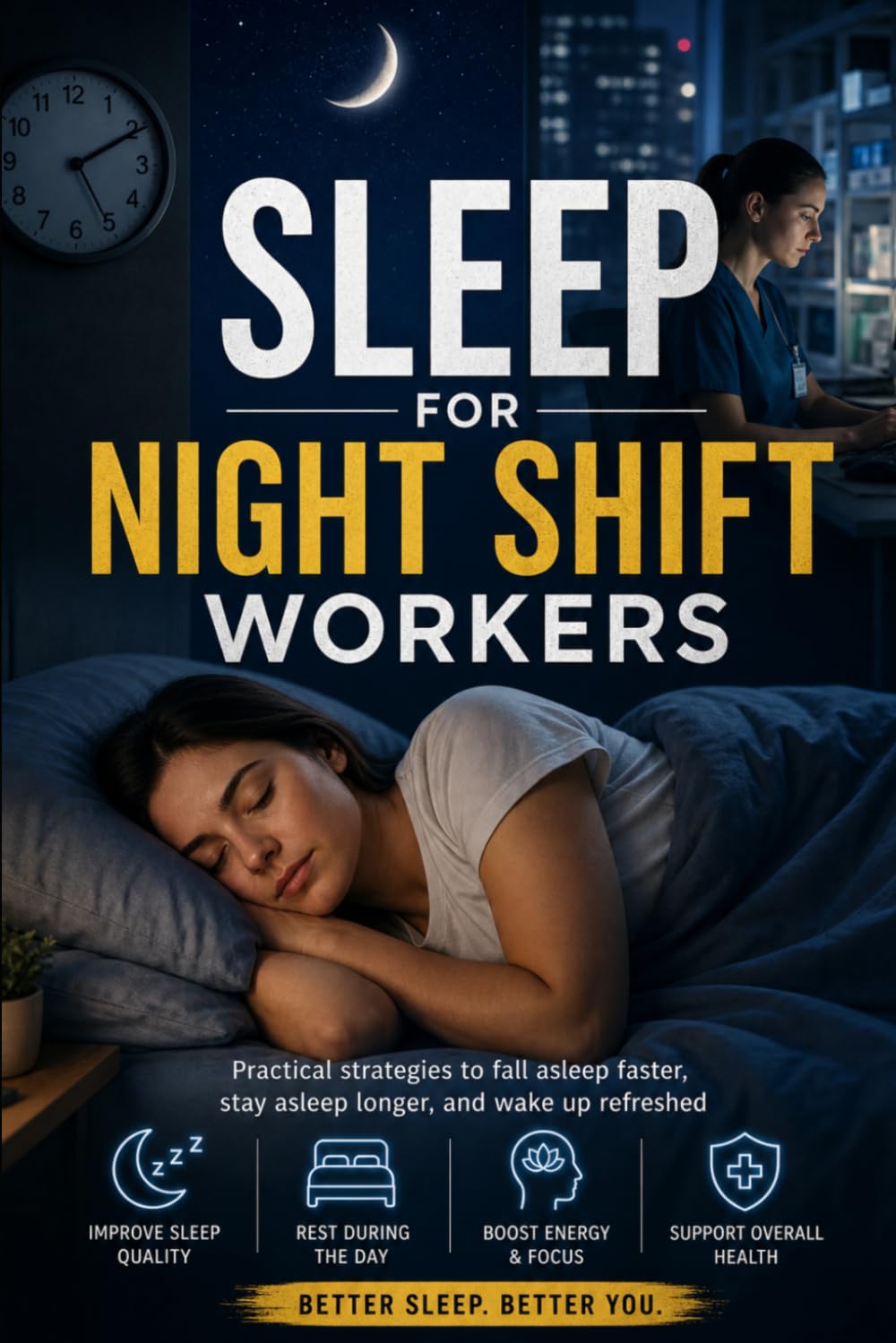 Sleep for Night Shift Workers