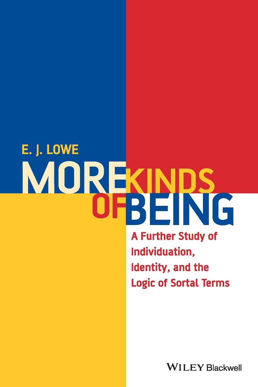 More Kinds of Being – A Further Study of Individuation, Identity, and the Logic…