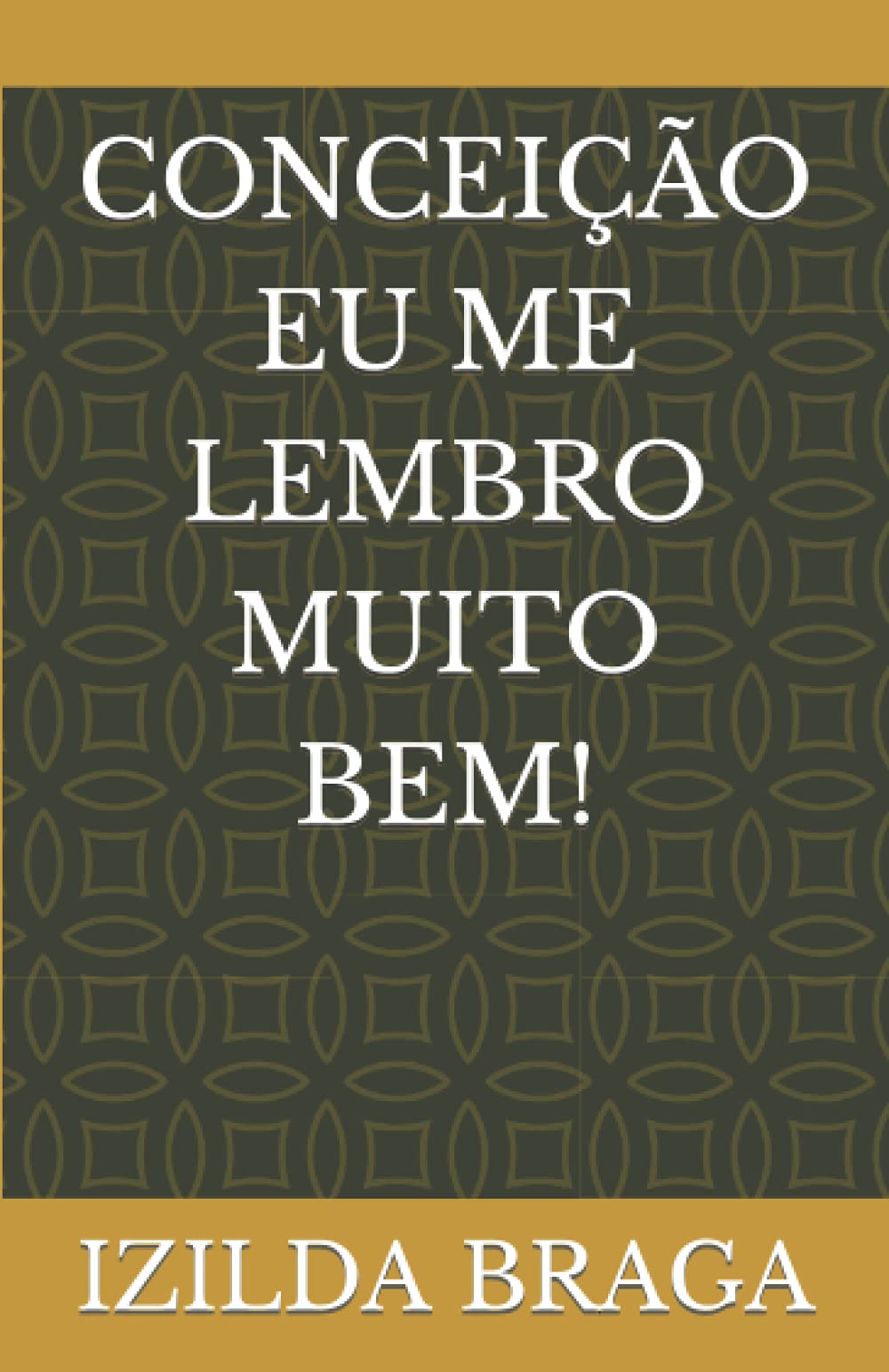 CONCEIÇÃO EU ME LEMBRO MUITO BEM!