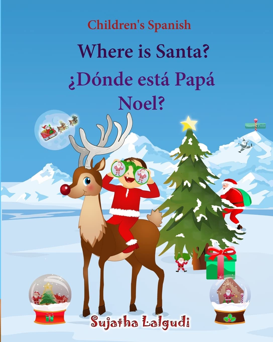 Children's Spanish: Where is Santa (Spanish Bilingual): Spanish children's books,Children's English-Spanish Picture book (Bilingual Edition),Spanish ... 25 (Bilingual Spanish books for children)