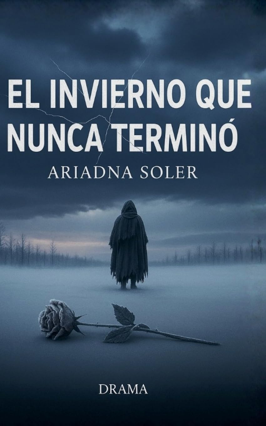 El Invierno que Nunca Terminó: 1 (The Deep Feelings)