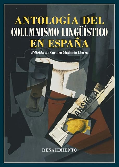 Portada de Antología del columnismo lingüístico en España