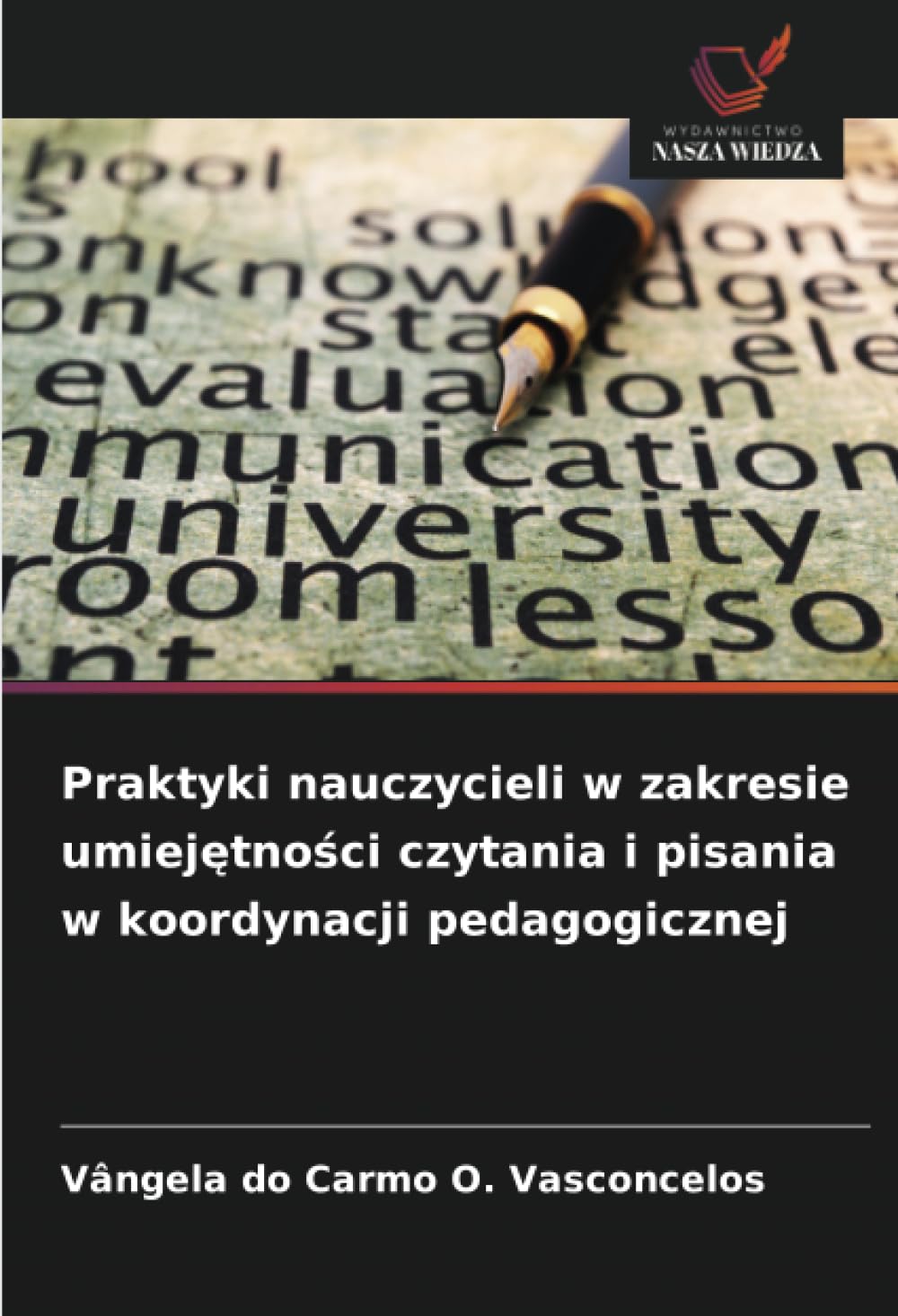 Praktyki nauczycieli w zakresie umiejętności czytania i pisania w koordynacji pedagogicznej