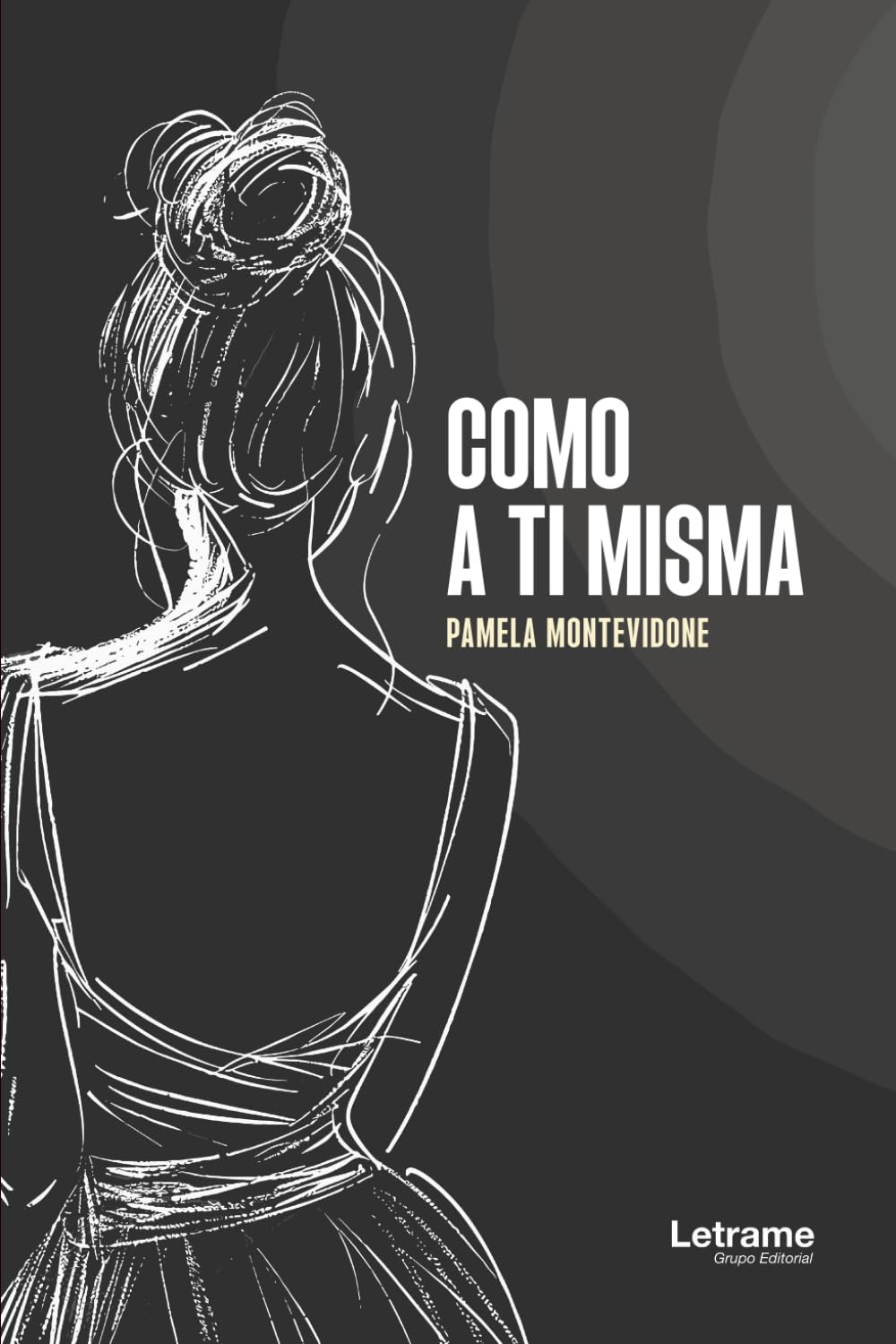 Como a ti misma: 01 (Desarrollo Personal)