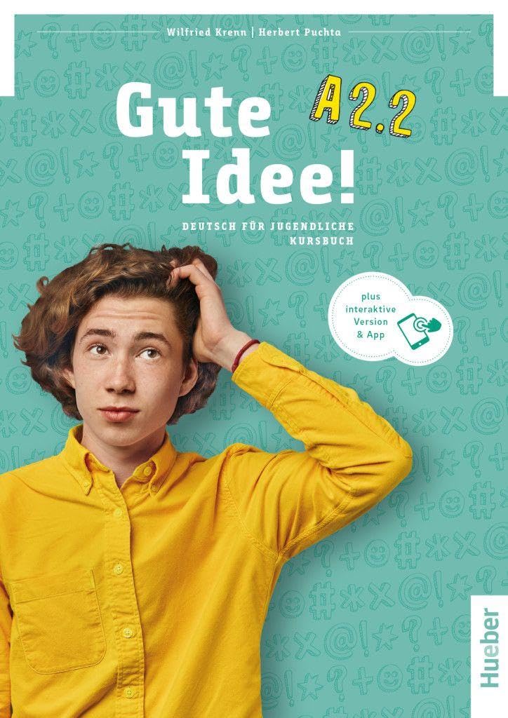 Gute Idee A2.2 Kursbuch+Code: Deutsch für Jugendliche.Deutsch als Fremdsprache