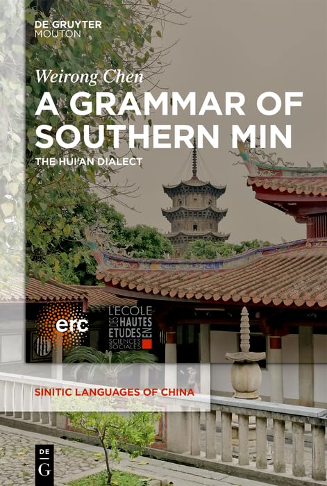 A Grammar of Southern Min: The Hui’an Dialect