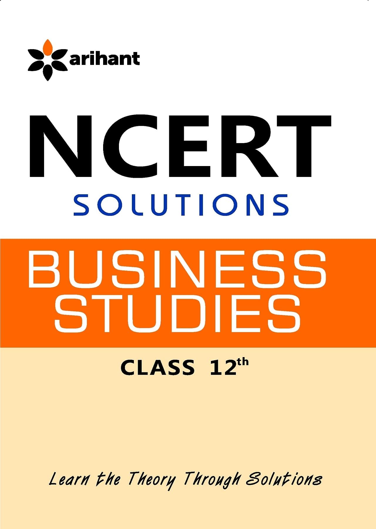 NCERT Solutions - Business Studies for Class XII