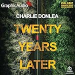 Cover of Twenty Years Later (Dramatized Adaptation)
