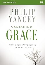 Vanishing Grace Video Study: Whatever Happened to the Good News?