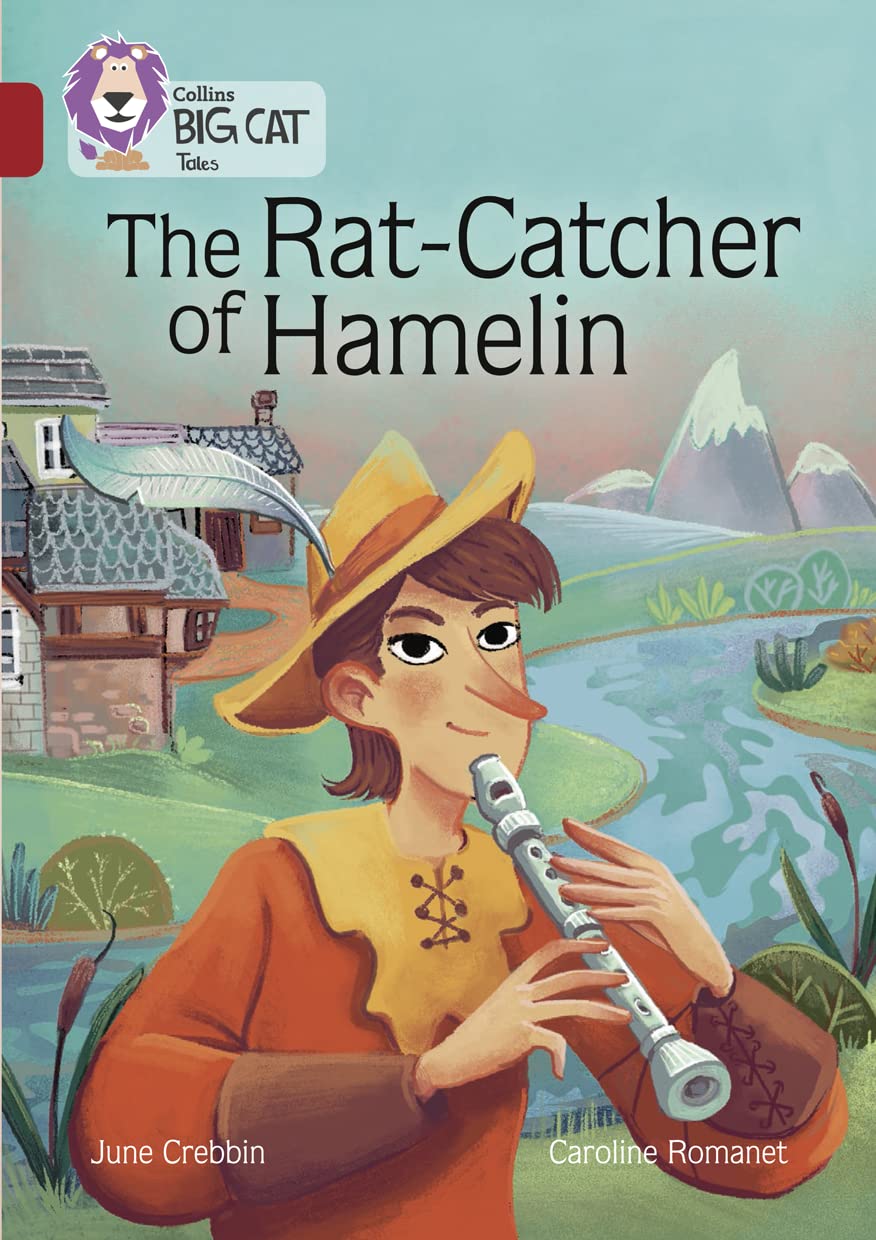 The Rat-Catcher of Hamelin: Band 14/Ruby (Collins Big Cat)