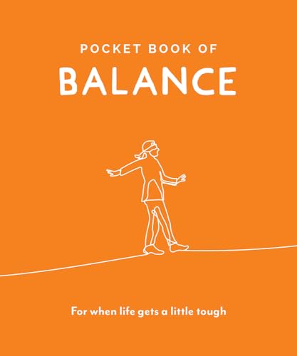 Pocket Book of Balance: For When Life Gets a Little Tough (Pocket Books Series)