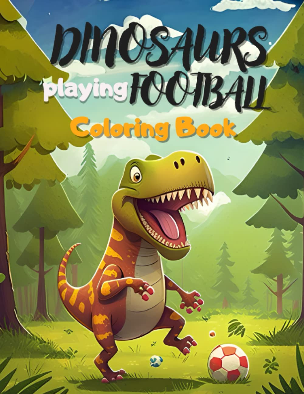 Dinosaurs playing Football Coloring Book